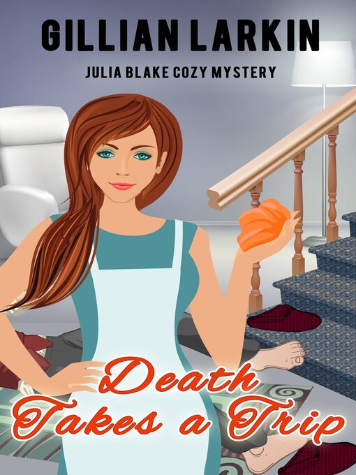 Title details for Death Takes a Trip by Gillian Larkin - Available